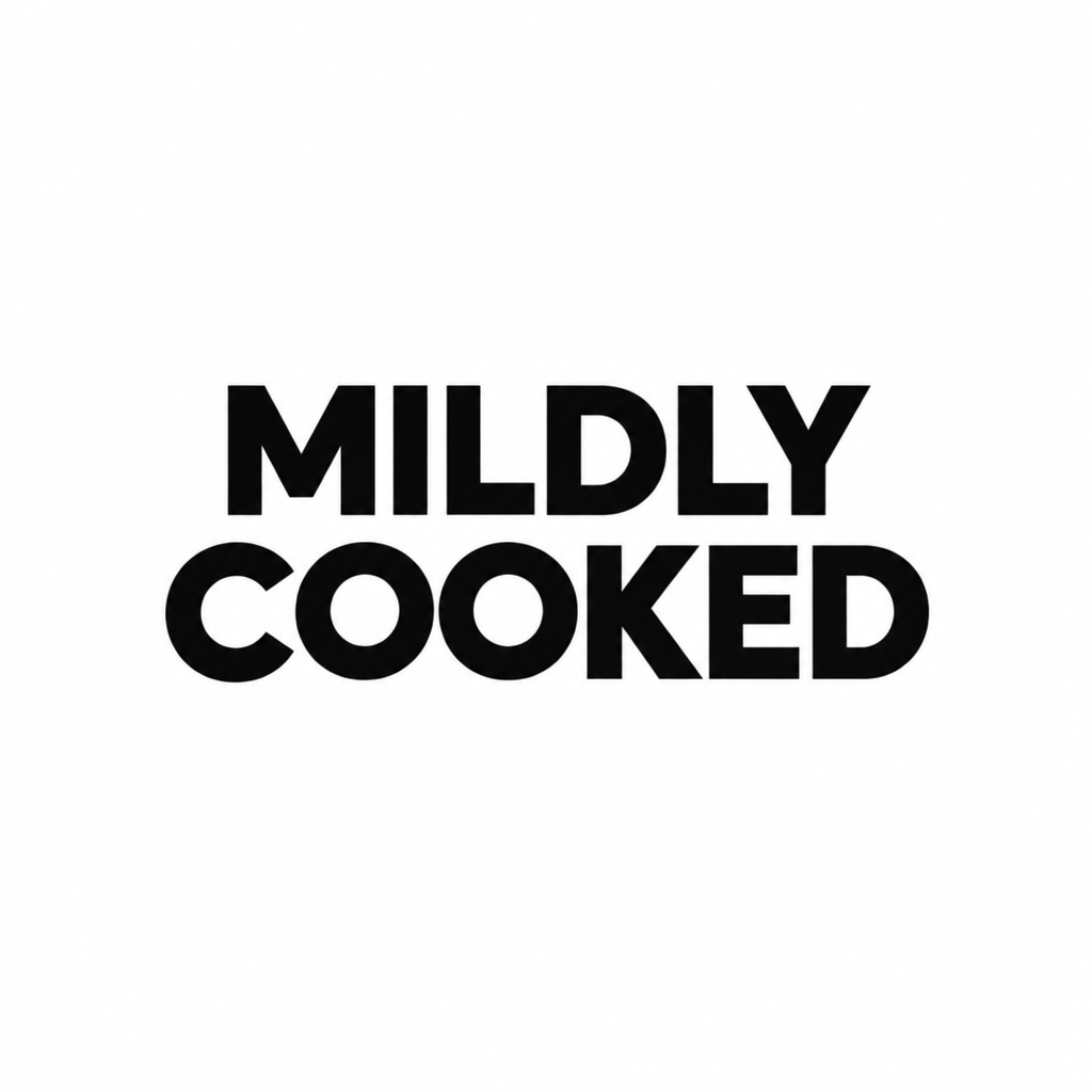 Mildly Cooked